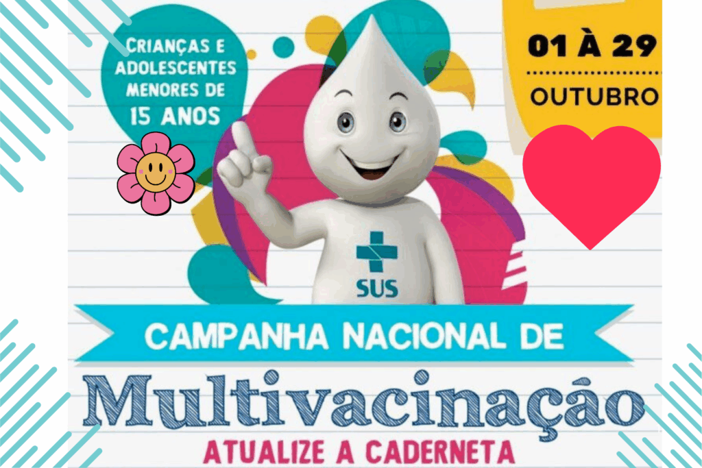 PROTEÇÃO: Campanha Nacional de Multivacinação para Atualização das Vacinas